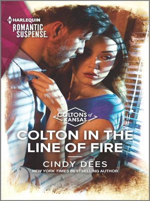 cover image of Colton in the Line of Fire